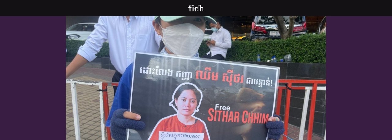 Cambodia: Sentencing of Chhim Sithar and eight other members of the LRSU - Vimarsana News